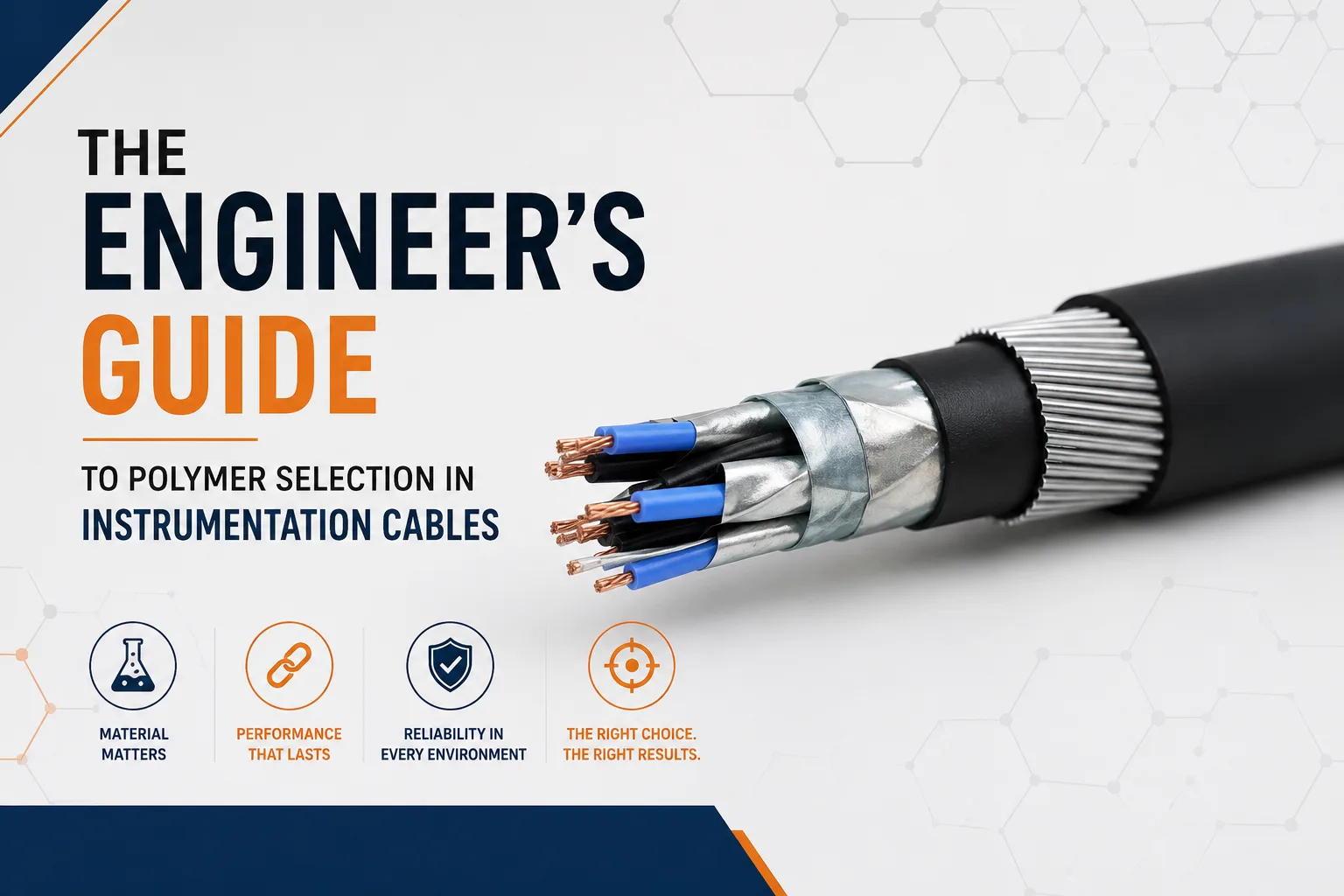 The Engineer’s Guide to Polymer Selection in Instrumentation Cables